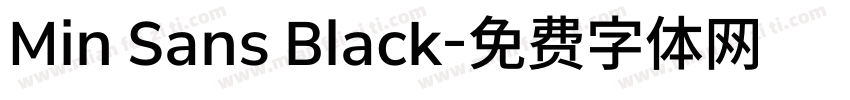Min Sans Black字体转换
